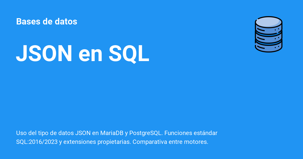 JSON en SQL - Bases de datos